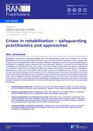 RAN REHABILITATION Crises in rehabilitation – safeguarding practitioners and approaches
