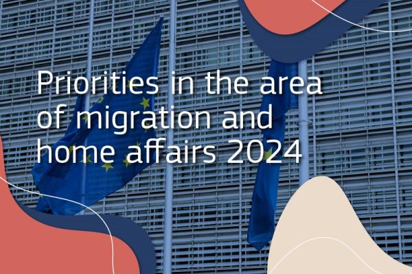 Visual displays EU flags, Berlaymont, and headline saying: [3:22 PM] KANUCHOVA Kristina (HOME-EXT) Hey Stefan, thanks for help  here is the title: Priorities in the area of migration and home affairs 2024